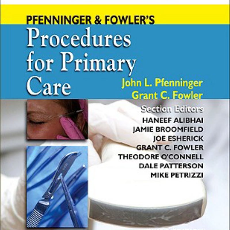 Pfenninger and Fowler's Procedures for Primary Care