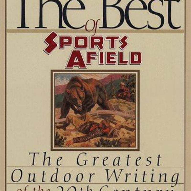 The Best of Sports Afield