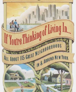 If You're Thinking of Living In...