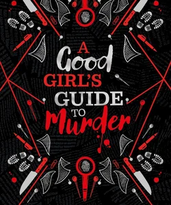A Good Girl's Guide to Murder Collectors Edition