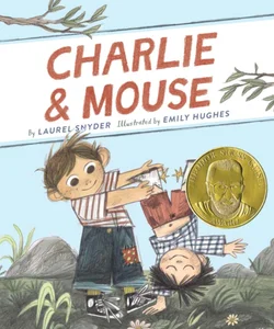 Charlie and Mouse