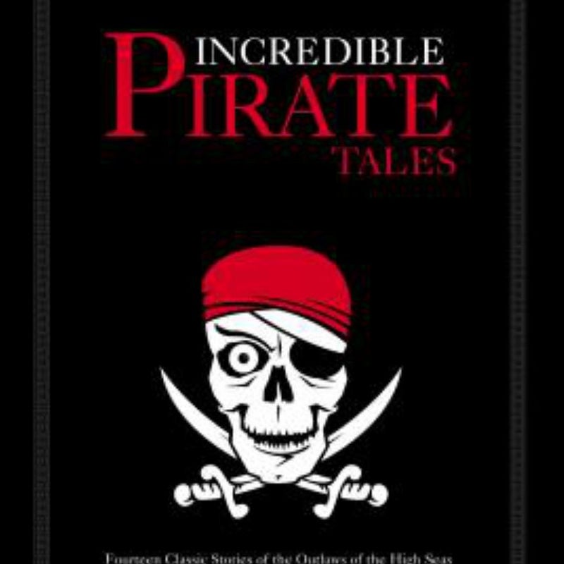 Incredible Pirate Tales