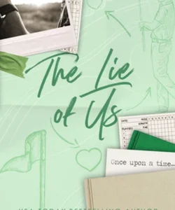 The Lie of Us