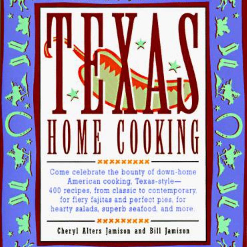 Texas Home Cooking