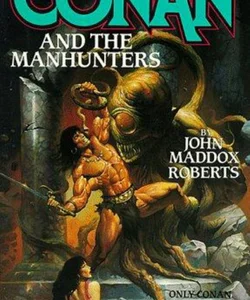Conan and the Manhunters