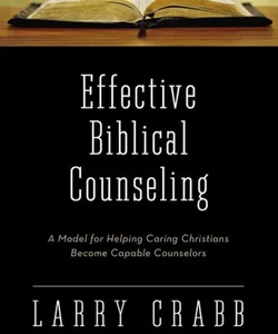 Effective Biblical Counseling