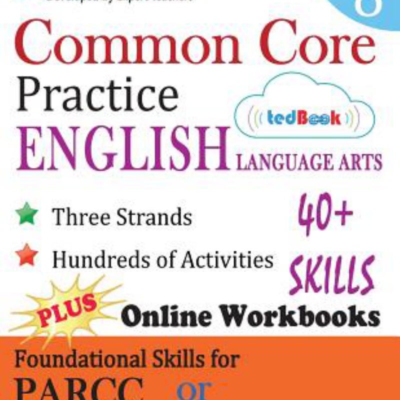 Common Core Practice - 8th Grade English Language Arts