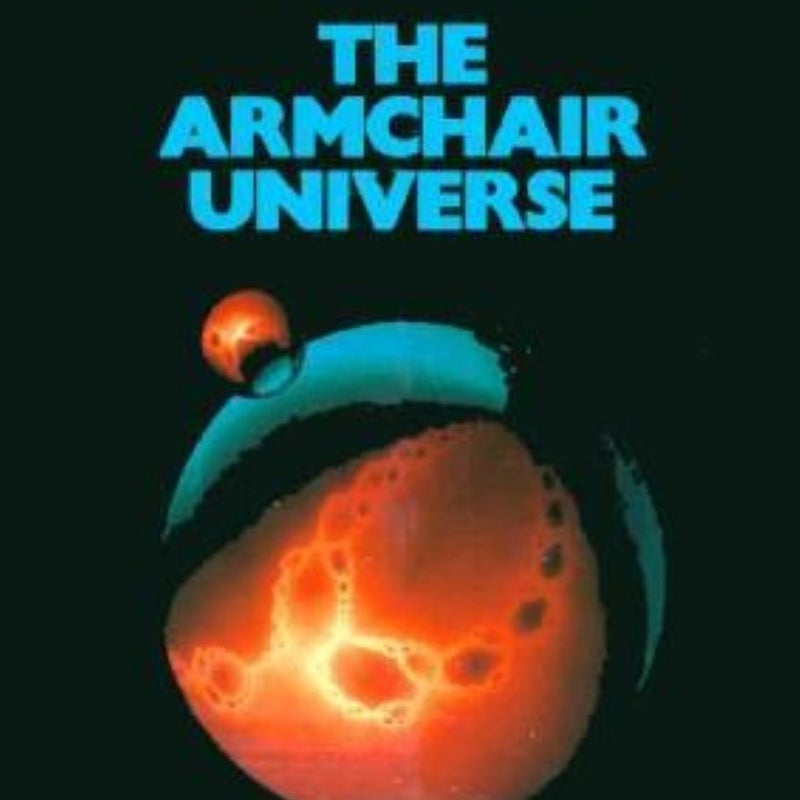 The Armchair Universe