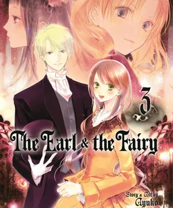 The Earl and the Fairy, Vol. 3