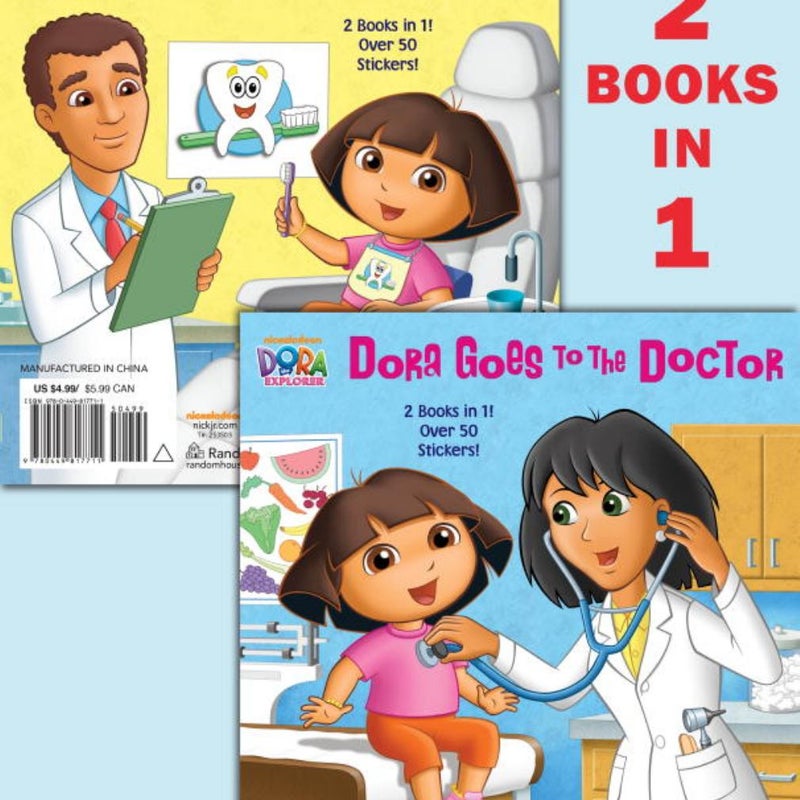 Dora Goes to the Doctor/Dora Goes to the Dentist (Dora the Explorer)