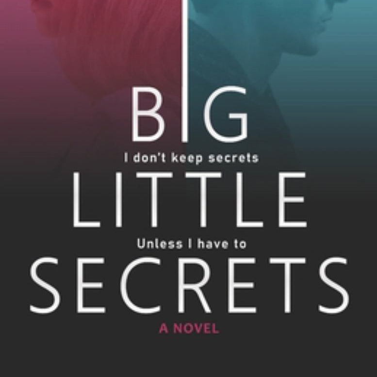 Big Little Secrets