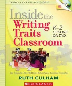 Inside the Writing Traits Classroom