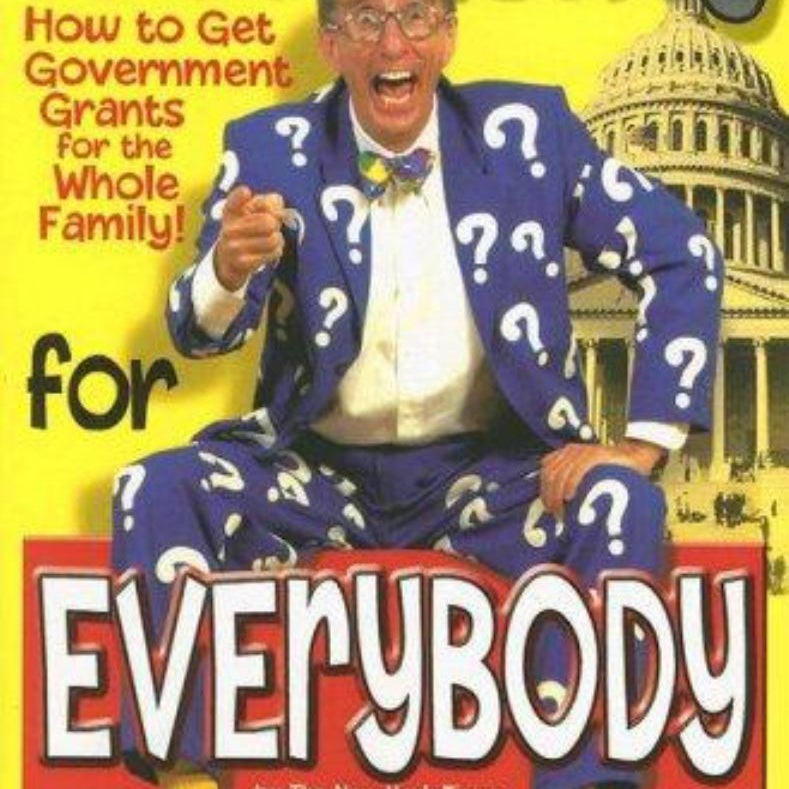 Matthew Lesko's Free Money for Everybody