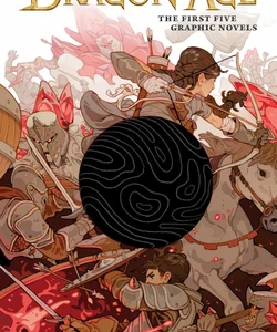 Dragon Age: the First Five Graphic Novels