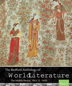The Bedford Anthology of World Literature Book 2