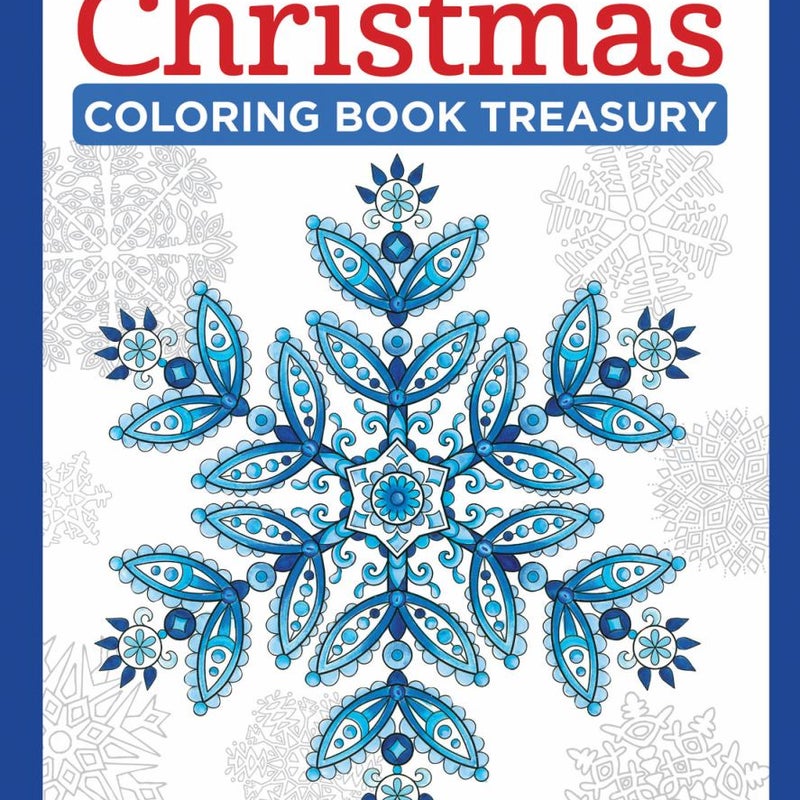 Ultimate Christmas Coloring Book Treasury