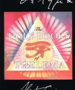 The Holy Books of Thelema