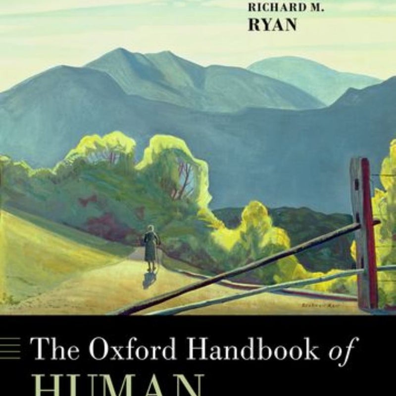 The Oxford Handbook of Human Motivation