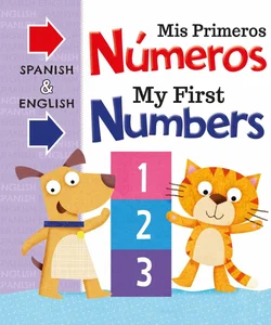 Mis Primeras Numeros My First Numbers