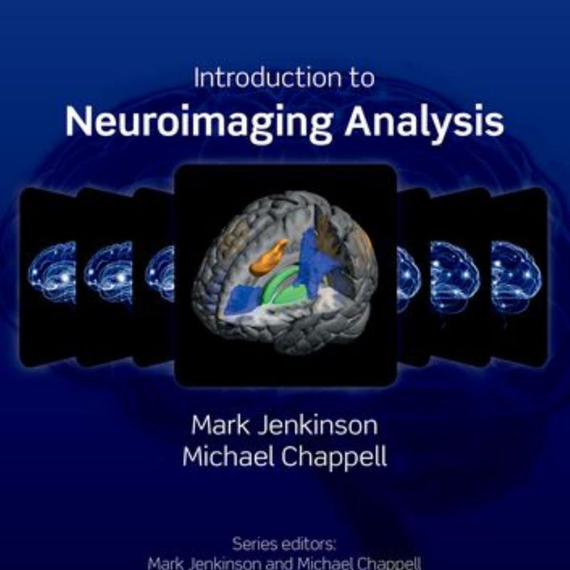 Introduction to Neuroimaging Analysis