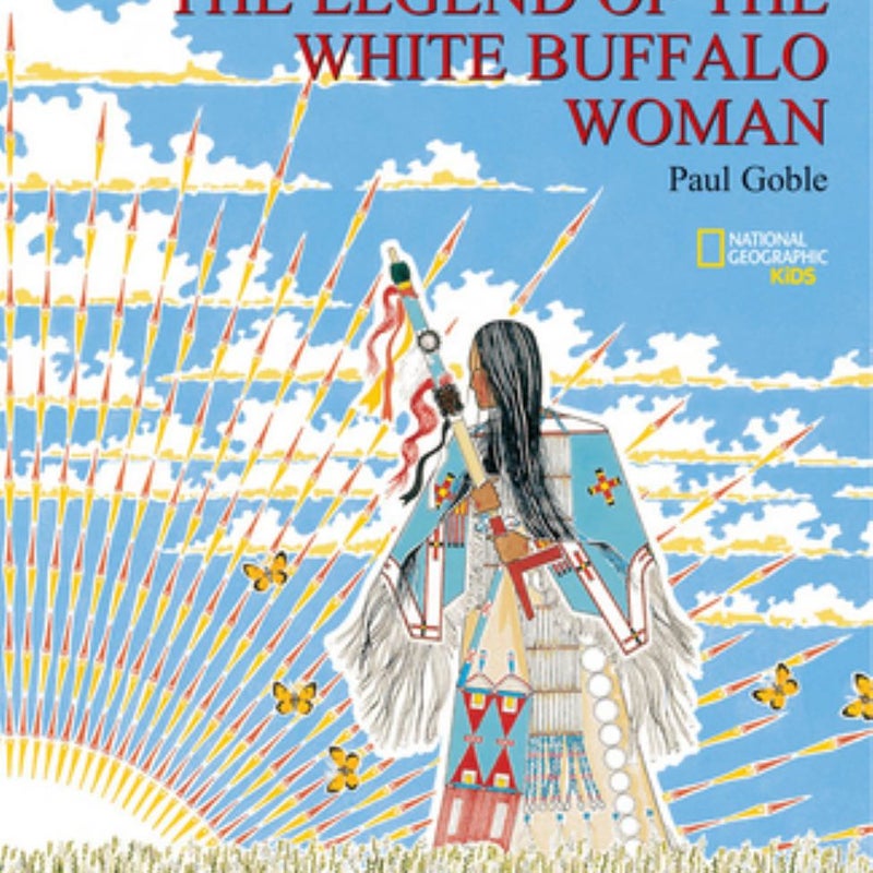 The Legend of the White Buffalo Woman