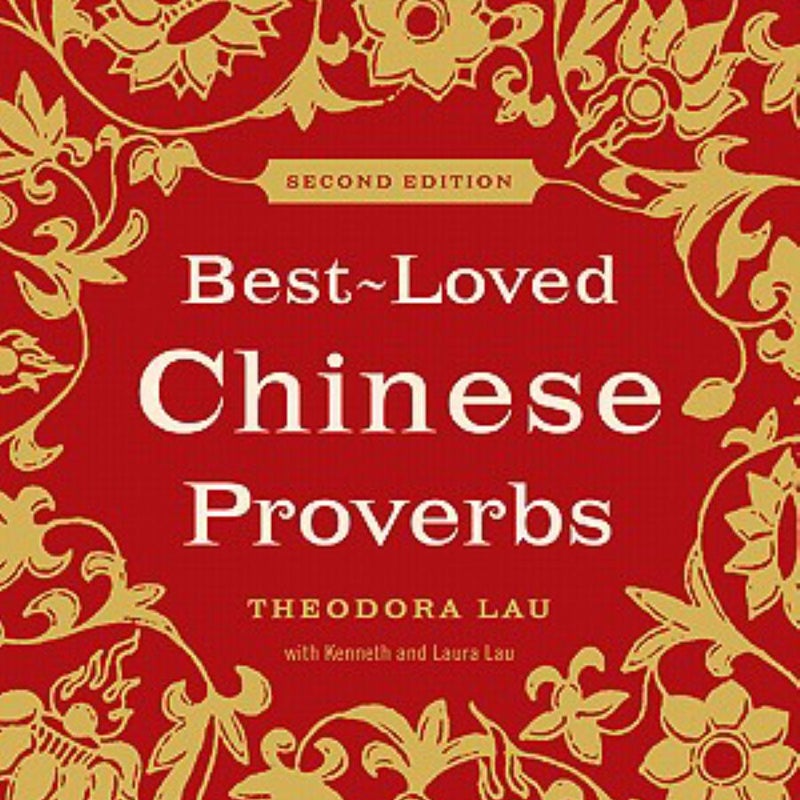 Best-Loved Chinese Proverbs (2nd Edition)