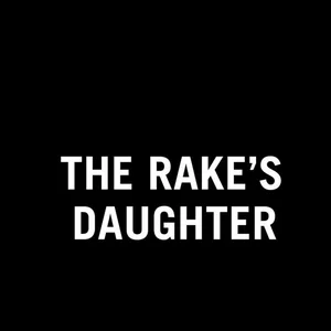 The Rake's Daughter