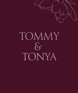 Tommy & Tonya