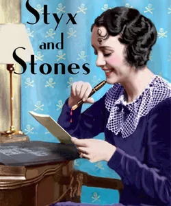 Styx and Stones