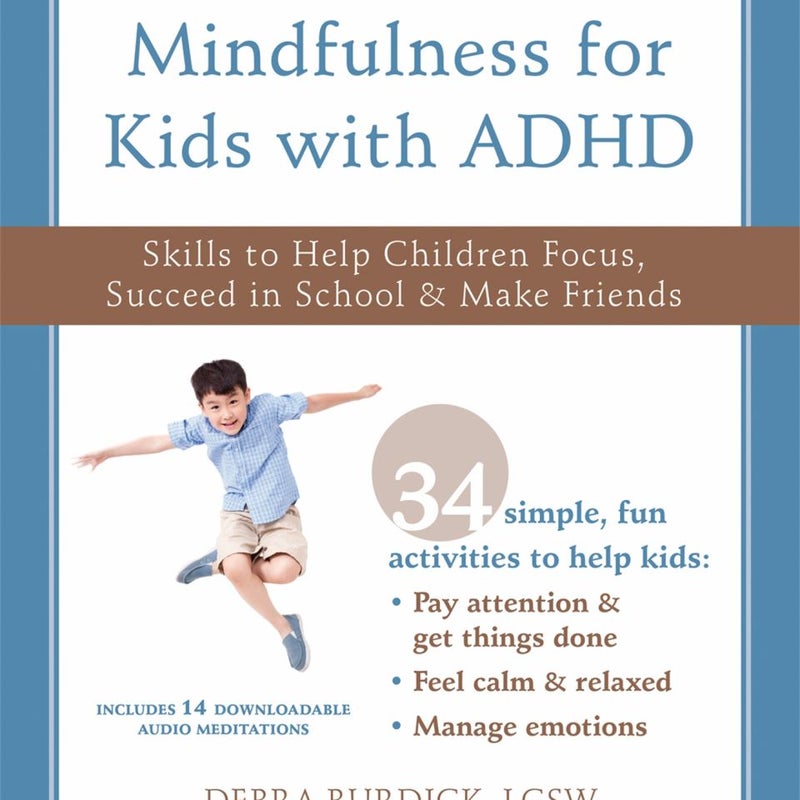 Mindfulness for Kids with ADHD