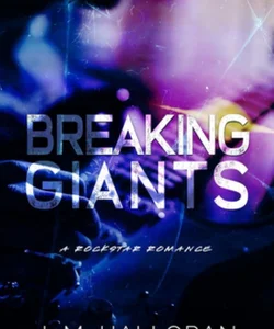Breaking Giants