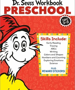 Dr. Seuss Workbook: Preschool