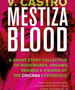 Mestiza Blood