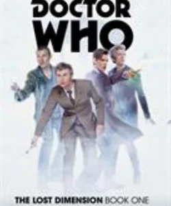 Doctor Who, the Lost Dimension Vol 1