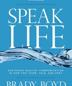 Speak Life