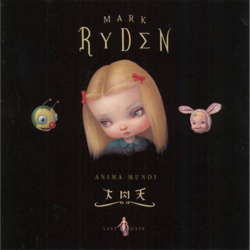 The Art of Mark Ryden