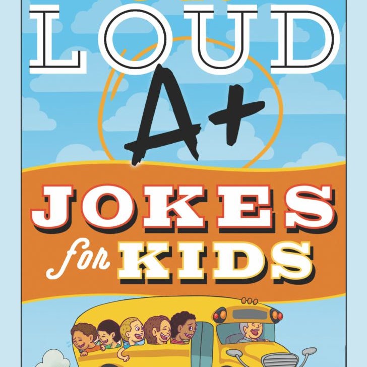 Laugh-Out-Loud a+ Jokes for Kids