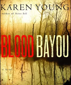 Blood Bayou