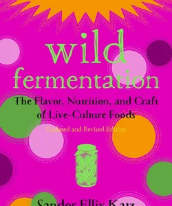 Wild Fermentation