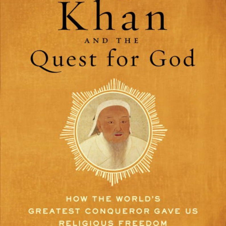 Genghis Khan and the Quest for God