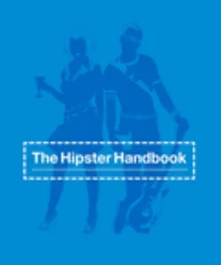 The Hipster Handbook