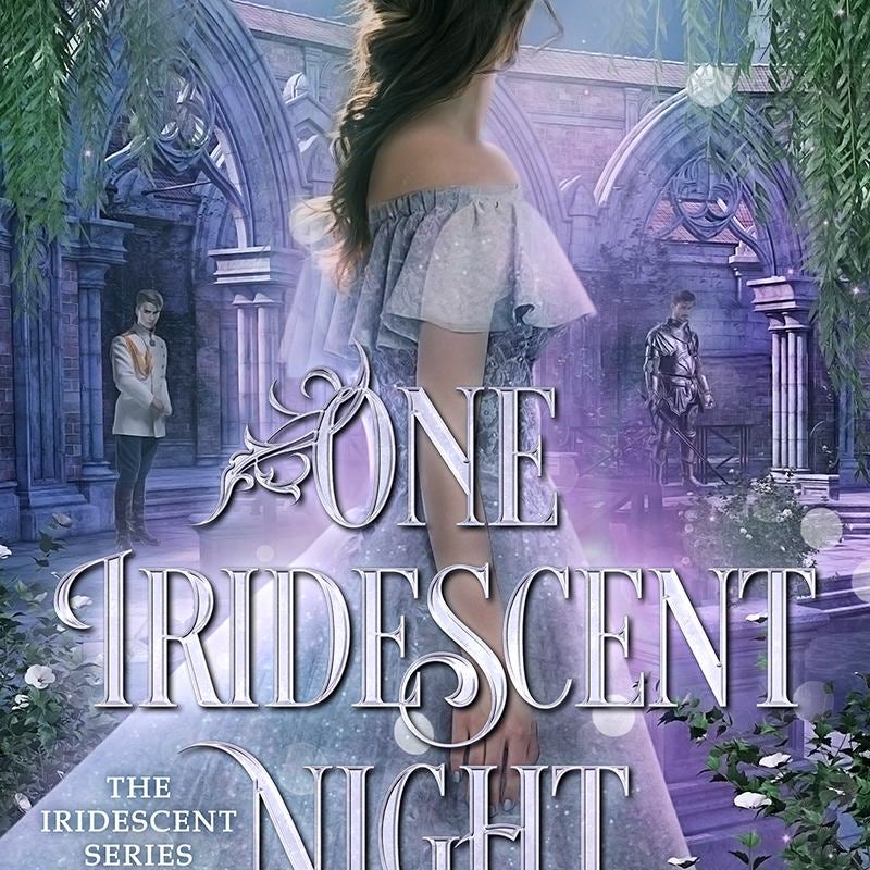One Iridescent Night