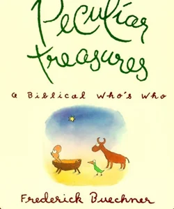 Peculiar Treasures