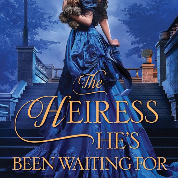 The Heiress He's Been Waiting For