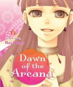 Dawn of the Arcana, Vol. 6
