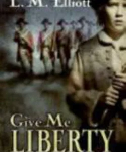 Give Me Liberty