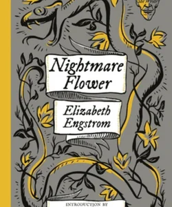 Nightmare Flower (Monster, She Wrote)