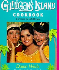 Mary Ann's and Gilligan's Island Cookbook