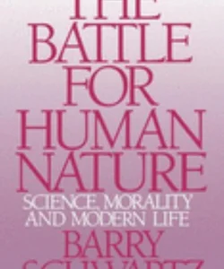 The Battle for Human Nature