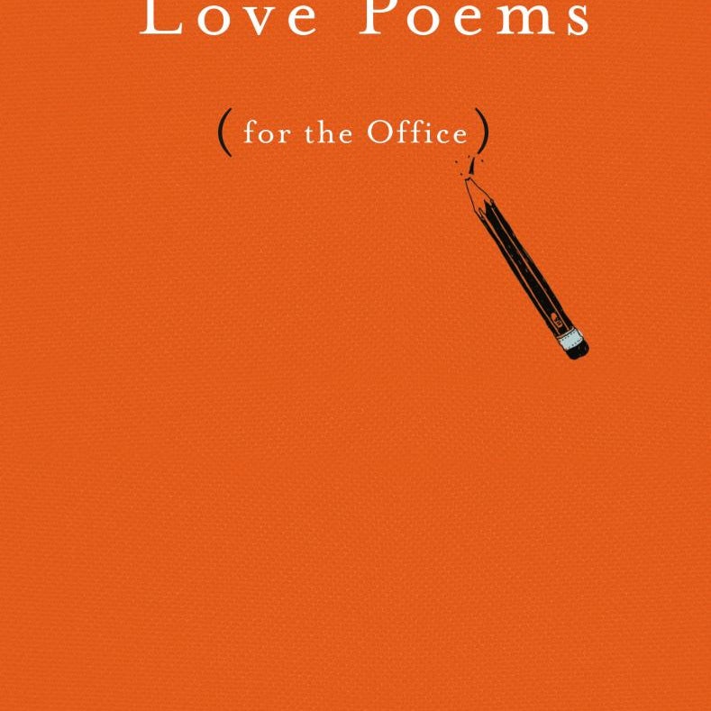 Love Poems for the Office by John Kenney | Pangobooks